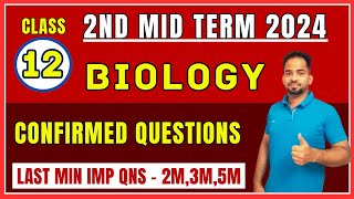 12th Biology 2nd Mid Term Confirmed 235 Mark questions 2024  2nd Mid Term important questions [upl. by Kraul39]