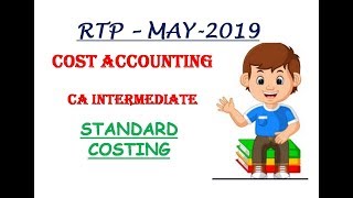 RTP Lecture38CA IPCCIntermediate Cost Accounting May 19 RTPStandard Costing [upl. by Iden]