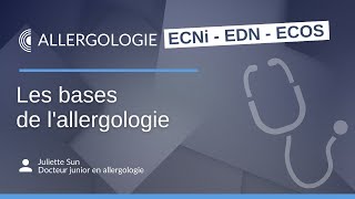 ECNi  EDN amp ECOS  Les bases de l’allergologie pour les ECN et la R2C [upl. by Sheffield]