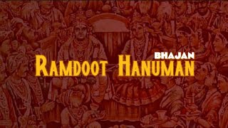 Janani Main Ram Doot Hanuman🙏  जननी मैं रामदूत हनुमान🚩 Bhajan hindu [upl. by Hujsak]