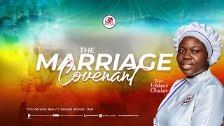 THE MARRIAGE COVENANT marriage  Pastor Folakemi Obadare [upl. by Courtland273]