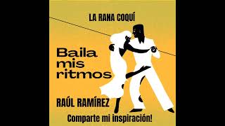 La rana coquí by RAÚL RAMÍREZ [upl. by Claiborn]