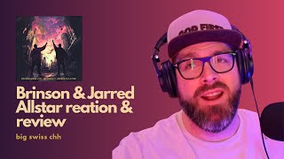 Brinson amp Jarred Allstar Acknowledge Him Reaction and Review [upl. by Hogue395]