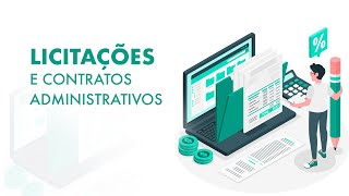 Licitações e Contratos Administrativos  Aula 5 [upl. by Darlene]