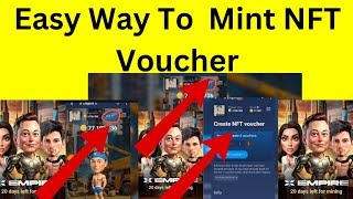 X empire musk empire NFT mint voucher step by step guide [upl. by Almat]