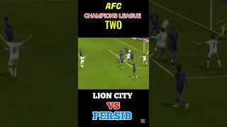 LION CITY VS PERSIB BANDUNG  AFC CHAMPIONS LEAGUE TWO 20242025 [upl. by Anaeed]