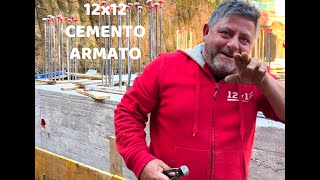 12x12 CEMENTO ARMATO [upl. by Ylyl]