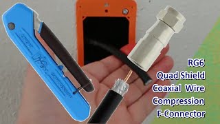 SOUTHWIRE RG6 Quad Shield Coax Cable using IDEAL FConnector and IDEAL Compression Tool [upl. by Gurney]