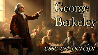 The Philosophy of George Berkeley  Study Guide [upl. by Yeltnarb]