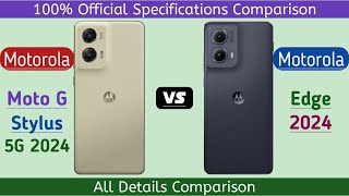 Motorola Moto G Stylus 5G 2024 Vs Motorola Edge 2024 [upl. by Akerdnuhs]