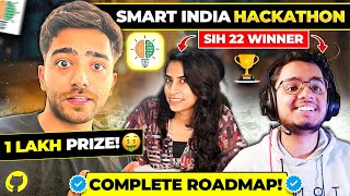 Smart India Hackathon Winners Reveal Their Secret Strategy and Tips🔥  SIH 23 🚀 [upl. by Forward]