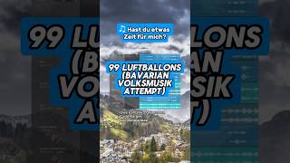 99 Luftballons Bavarian version volksmusik 99luftballons nena clarinet accordion [upl. by Ayin]