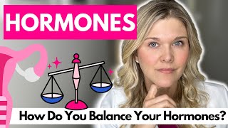 How Do You Balance Your Hormones What Is Normal [upl. by Alyt793]