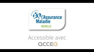 ACCESSIBILITÉ La CPAM de Moselle est désormais accessible  ACCEO [upl. by Joelly]