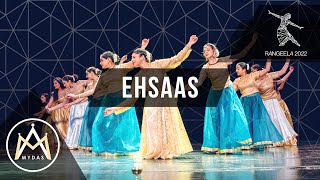 UCL Rangeela 2022  Ehsaas A Tribute to Sanjay Leela Bhansali Official 4K [upl. by Groos]