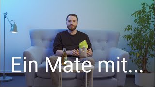 04 Ein Mate mit David Schneider zu Go [upl. by Loella167]