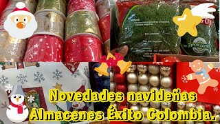 NOVEDADES NAVIDEÑAS ALMACENES ÉXITO COLOMBIA  decoración navideña  Mejores adornos 2024 🎄🎁🎊 [upl. by Ymirej]