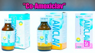 AmclavCoAmoxiclavsyrups UsesSide EffectsPregnancyprecautionsDosage Contraindication [upl. by Enaitsirk]