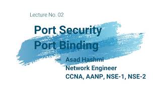 Switch Port Security  Port Binding Lecture 02 in urdu  Hindi [upl. by Gualtiero]