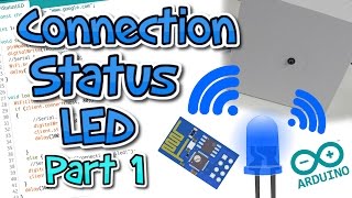 ➪ Internet connection status LED  ESP8266  01  PART 1 [upl. by Reed]