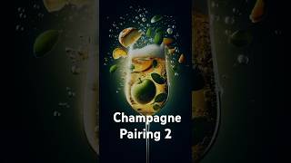 Champagne best pairings Part 2 [upl. by Girvin]