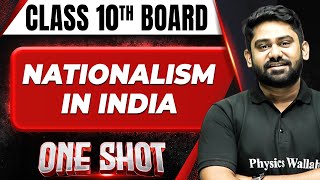 NATIONALISM IN INDIA in 1 Shot FULL CHAPTER COVERAGE TheoryPYQs  Class 10th Boards [upl. by Lema]