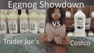 Episode 35  Eggnog Showdown  Trader Joes vs Kirkland [upl. by Aimo459]