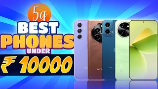 Best 5G Phone Under 10000 in August 2024  Top 5 Best Smartphone Under 10000 in INDIA [upl. by Ynatsyd]