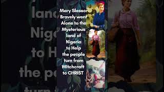 MARY SLESSOR [upl. by Devon]