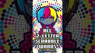 All 2letter Scrabble words 18 the obvious ones [upl. by Virginia]