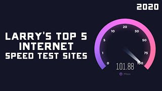 Larrys Top 5 Best Internet Speed Test Sites amp Tools for 2020 [upl. by Aihselef407]