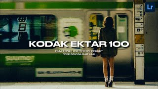 Kodak Ektar 100 Lightroom Film Preset Lightroom Film Preset Free DNG [upl. by Hpeseoj]