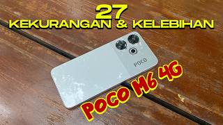 27 KELEBIHAN amp KEKURANGAN POCO M6 4G INDONESIA HARGANYA MAKIN MURAH [upl. by Pasho]