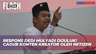 Respons Dedi Mulyadi Dijuluki Cagub Konten Kreator oleh Netizen [upl. by Reld]