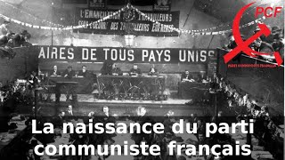 Le congrès de Tours  Les 100 ans du Parti Communiste Français [upl. by Eirised]