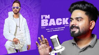 REACTION ON  Mani Singh  I Am Back Official Music Video  New Punjabi Song 2024 [upl. by Lrat]