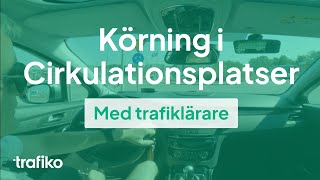 Körning i Cirkulationsplatser rondell med Trafiklärare [upl. by Etnelav]