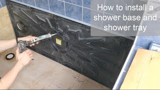 How to fit a shower base and shower tray [upl. by Lyckman5]