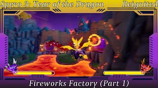 Spyro 3 Year of the Dragon  Fireworks Factory Part 1 [upl. by Lihas]