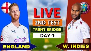 West Indies vs England Live 2nd Test Trent Bridge  WI vs ENG Live Day 1 cricketlive [upl. by Anib]