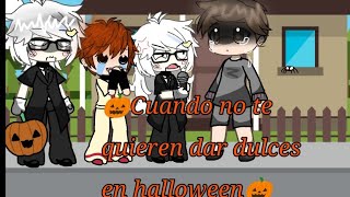 🎃Cuando no te dan dulces en halloween🎃fypgachalifeeditgachaclubfansawgacha parati [upl. by Ecyak]