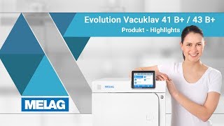 Autoklav Klasse B  Vacuklav 41 B und 43 B Evolution  MELAG ProduktHighlights [upl. by Am955]