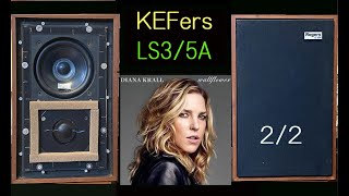 KEFers LS35A ダイアナ・クラール ウオール・フラワー ２／２ [upl. by Rosenbaum]