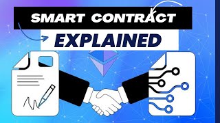 Smart Contract Explained [upl. by Ainad]