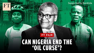 Nigerias struggle to break the oil curse  FT Film [upl. by Alyahsal]