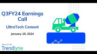 UltraTech Cement Earnings Call for Q3FY24 [upl. by Schilt871]