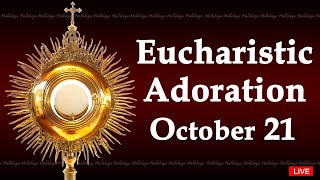 Powerful Eucharistic Adoration I Monday October 21 2024 I 300 Pm [upl. by Lexi]