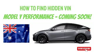 How to find your hidden VIN  Tesla Model Y Performance Australia Coming soon Jan 2023 [upl. by Verity]