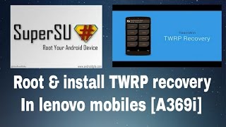 Root and Install TWRP Recovery in lenovo mobile A369i [upl. by Anihsak]