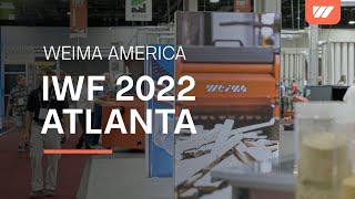 WEIMA America at International Woodworking Fair IWF 2022 in Atlanta Georgia USA [upl. by Hanas]